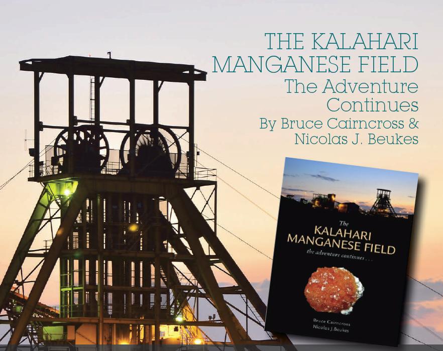 The Kalahari Manganese Field. The Adventure Continues